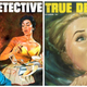 Image for article titled The Long Life and Quiet Death of True Detective Magazine